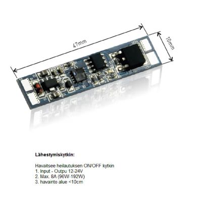 LED strip close proximity MOTION SWITCH 12-24V, max 72W LED strip close proximity MOTION SWITCH 12-24V, max 72W
