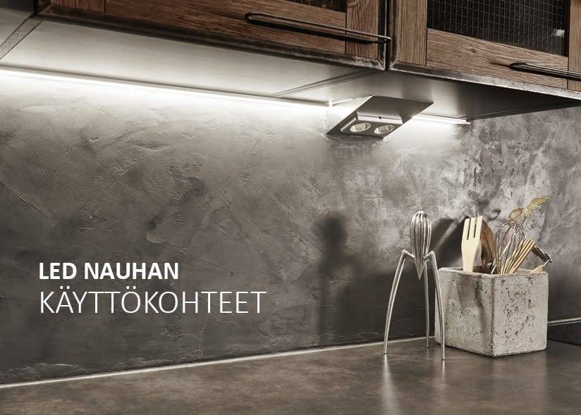 Modern kitchen with LED strip lighting under wood cabinets, concrete backsplash, and utensils in a container. Text: "LED Nauhan Käyttökohteet" promotes versatility.