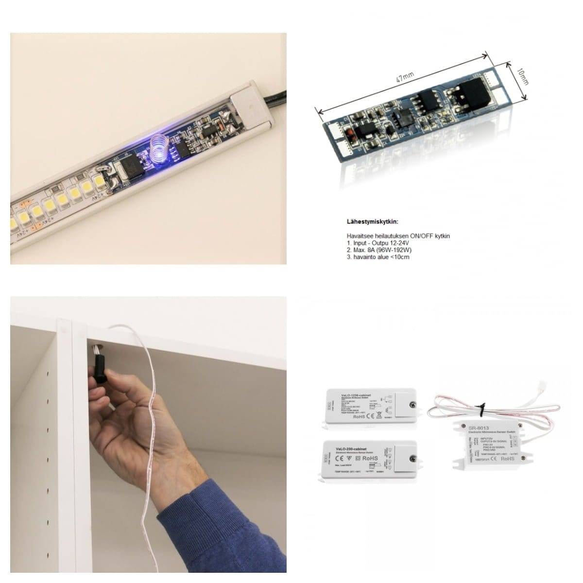 wireless control Other ways of controlling the led strip include a dimmer switch, as well as a cabinet switch eye.